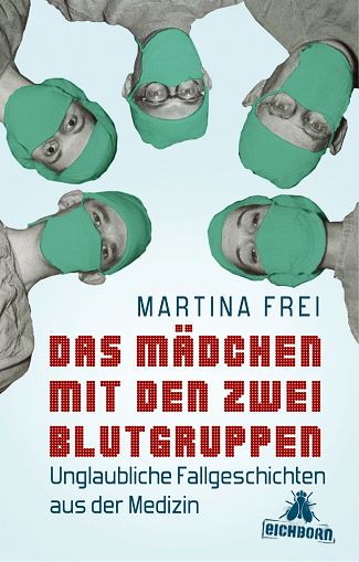 Buch: Das Mädchen mit den zwei Blutgruppen